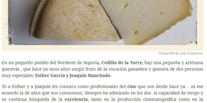 Echanove: «Un queso de película»